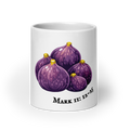 Mark 11: 12-25, White glossy mug